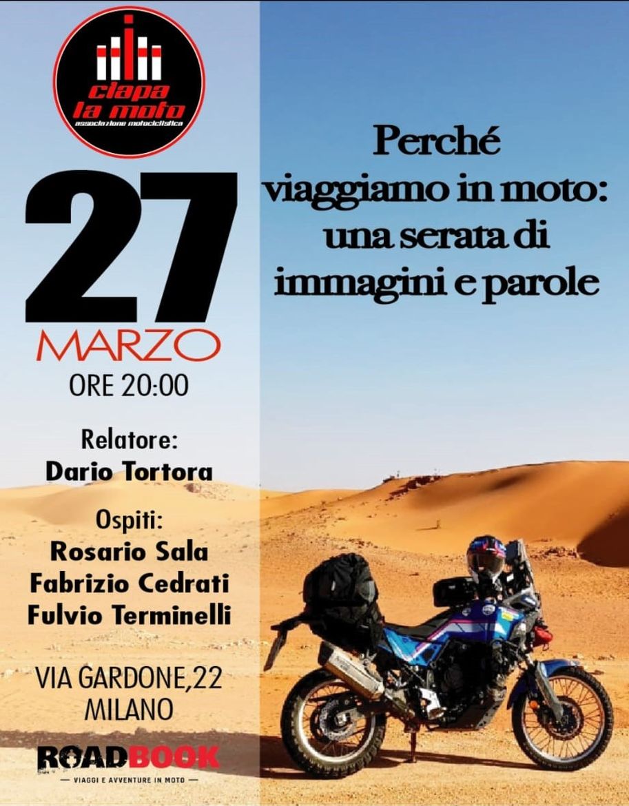 Perchè viaggiamo in moto Perchè viaggiamo in moto