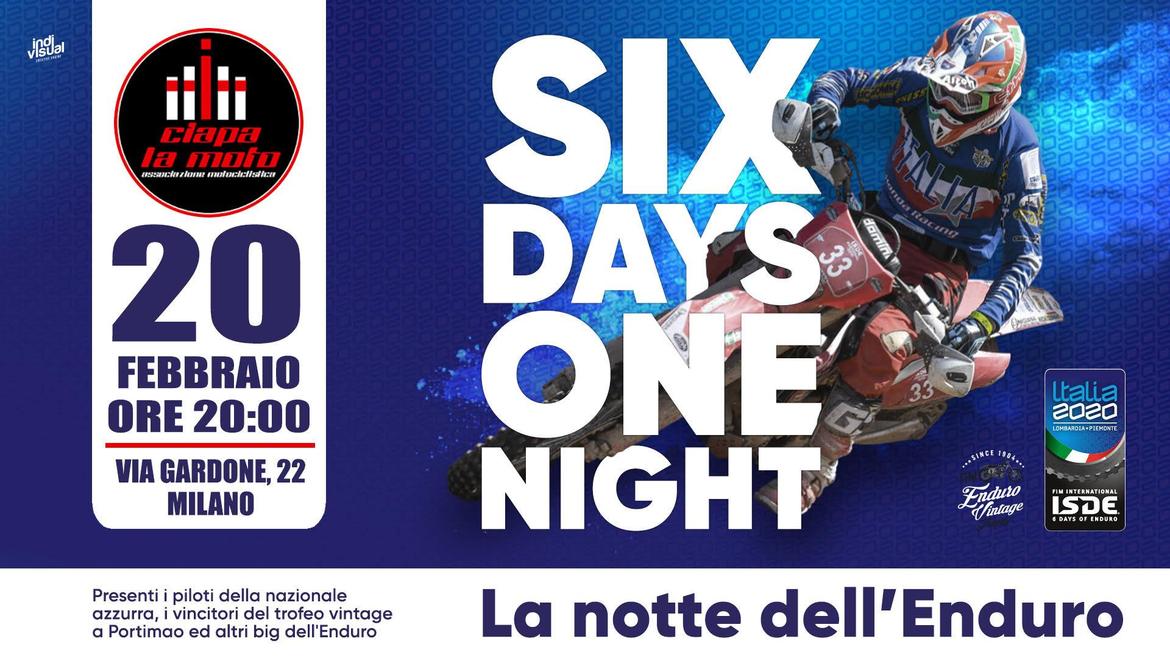 Evento CiapaLaMoto: SIX DAYS ONE NIGHT